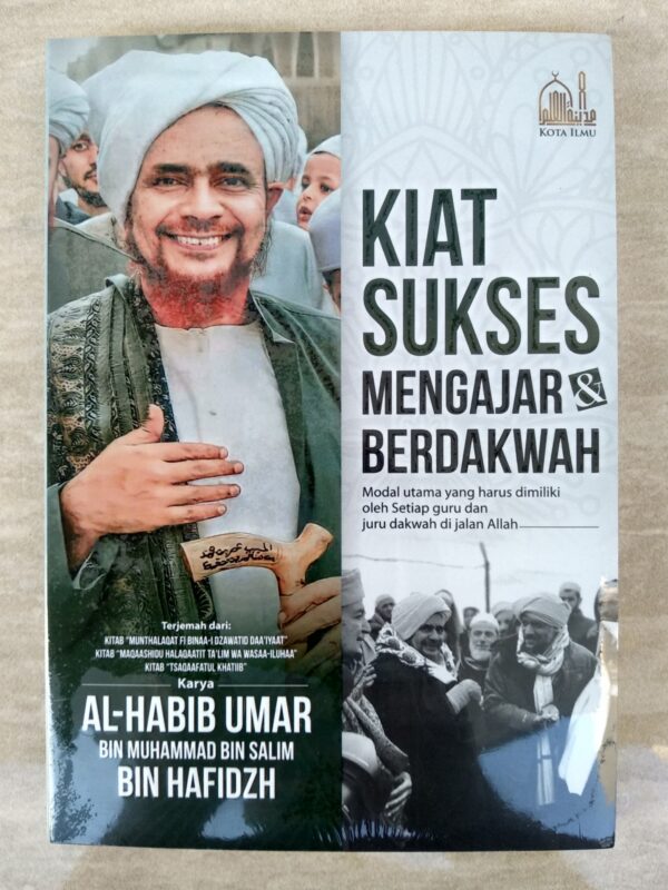 Kiat Sukses Mengajar dan Berdakwah