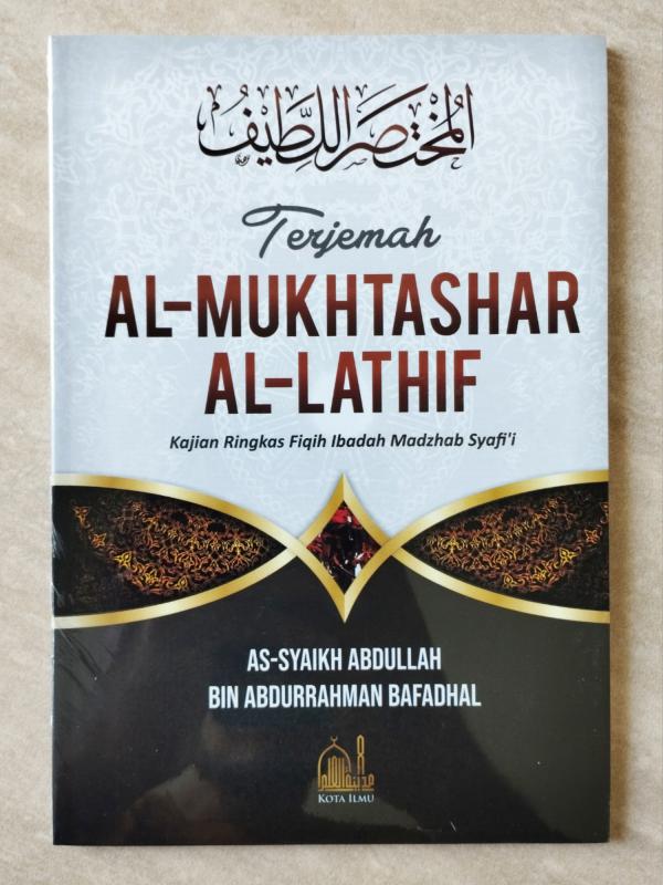 Terjemah Mukhtashar Lathif KI