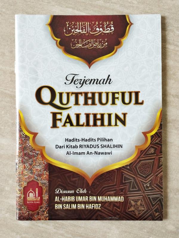 Terjemah Quthuful Falihin KI